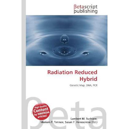 Thumbnail - Radiation Reduced Hybrid, Fachbücher von Lambert M. Surhone, Mariam T. Tennoe, Susan F. Henssonow