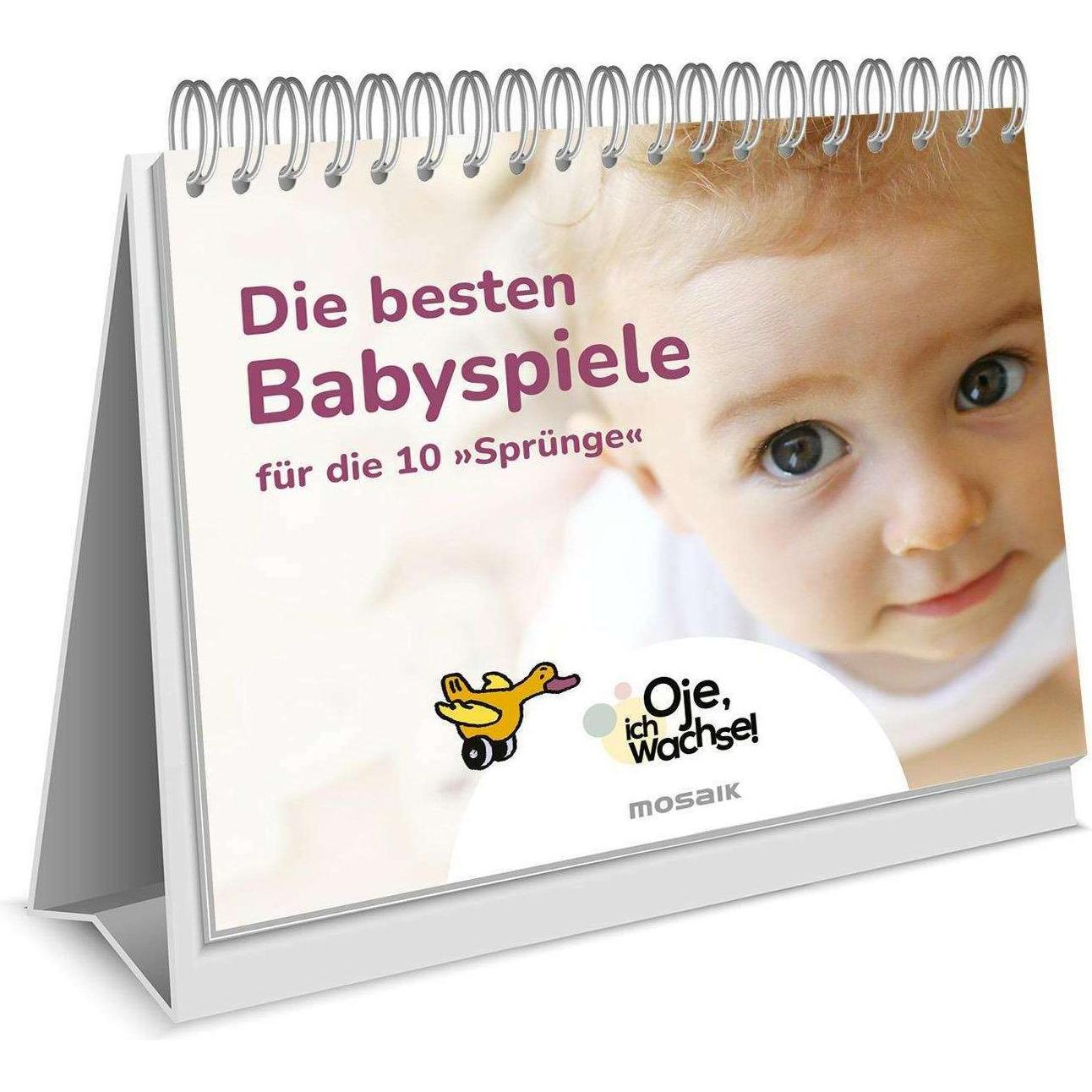 Oje, ich wachse! Die besten Babyspiele, Ratgeber von Xaviera Plooij