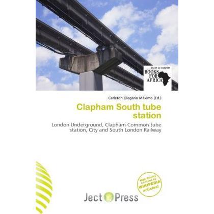 Clapham South tube station, Ratgeber von Carleton Olegario Máximo