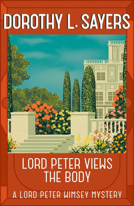 Produktbild Lord Peter Views the Body (Englisch, Dorothy L, Sayers, 2016)