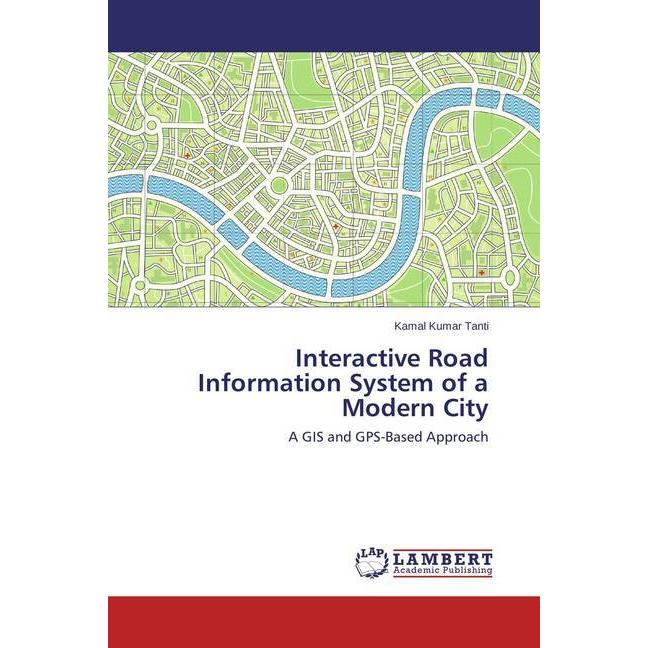 Interactive Road Information System of a Modern City, Fachbücher