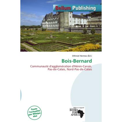 Bois-Bernard, Fachbücher von Othniel Hermes