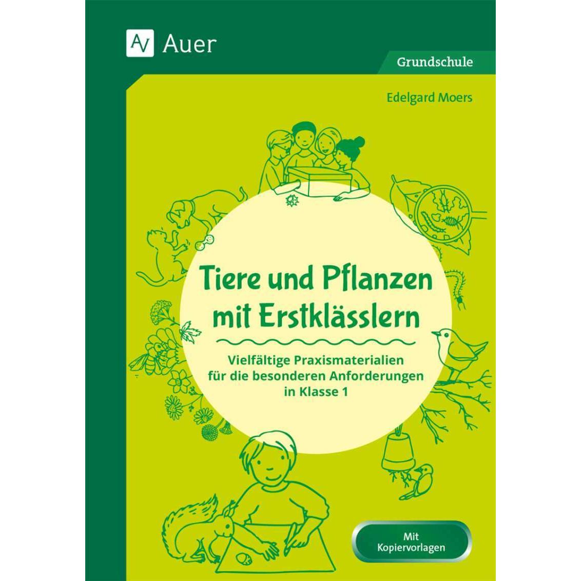 Tiere und Pflanzen mit Erstklässlern, Schulbücher von Edelgard Moers