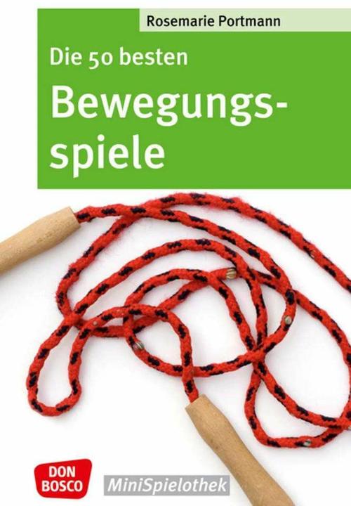 I 50 migliori giochi di movimento (Tedesco, Rosemarie Portmann, 2021)