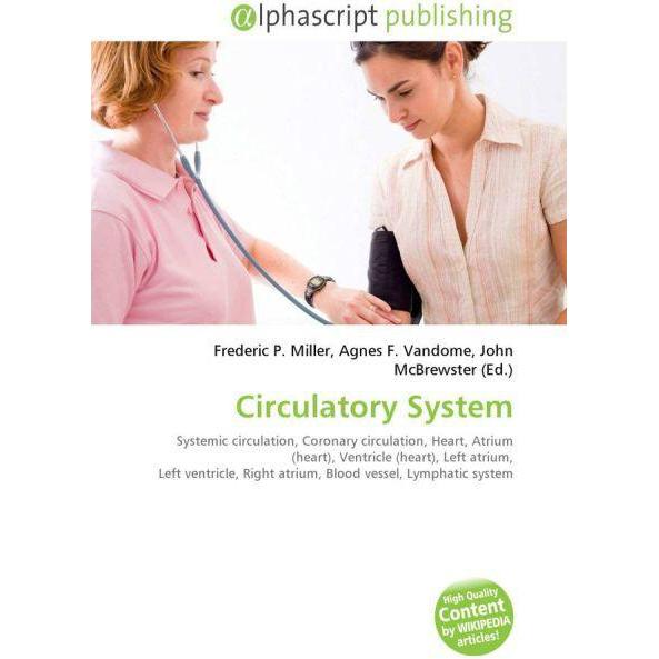 Circulatory System, Fachbücher von Agnes F. Vandome, Frederic P. Miller, John McBrewster