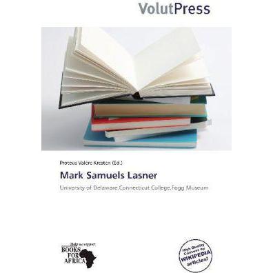 Mark Samuels Lasner, Ratgeber von Proteus Valère Kresten