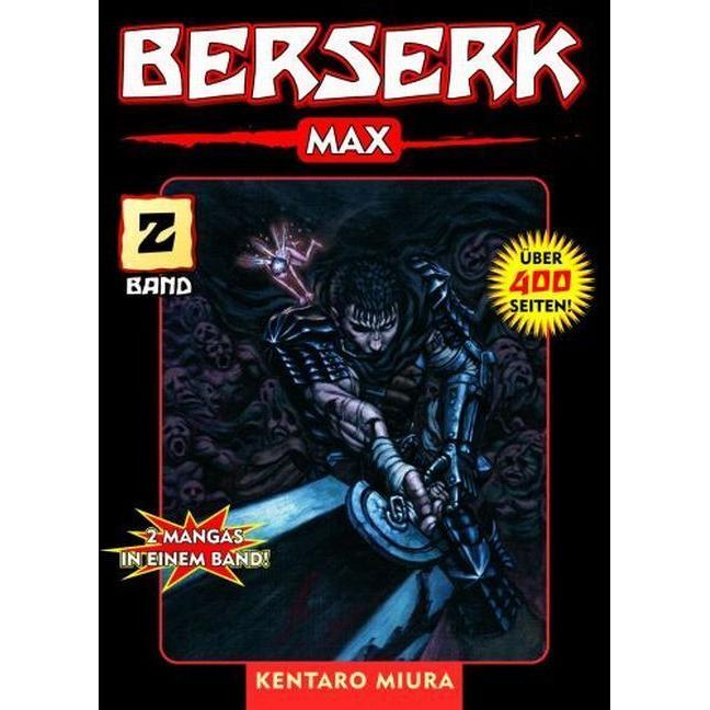 Berserk Max 2, Narrativa di Kentaro Miura
