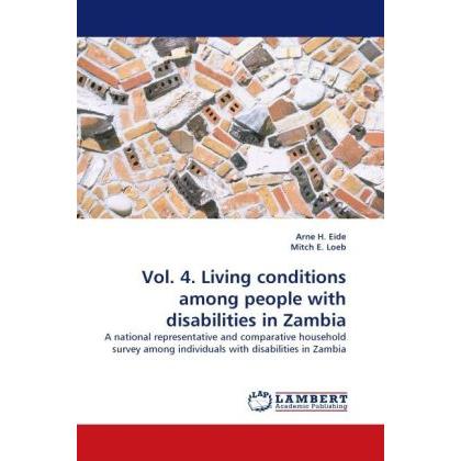 Vol. 4. Living conditions among people with disabilities in Zambia, Fachbücher