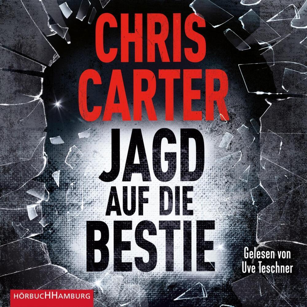 Jagd auf die Bestie (Ein Hunter-und-Garcia-Thriller 10), Hörbücher von Chris Carter