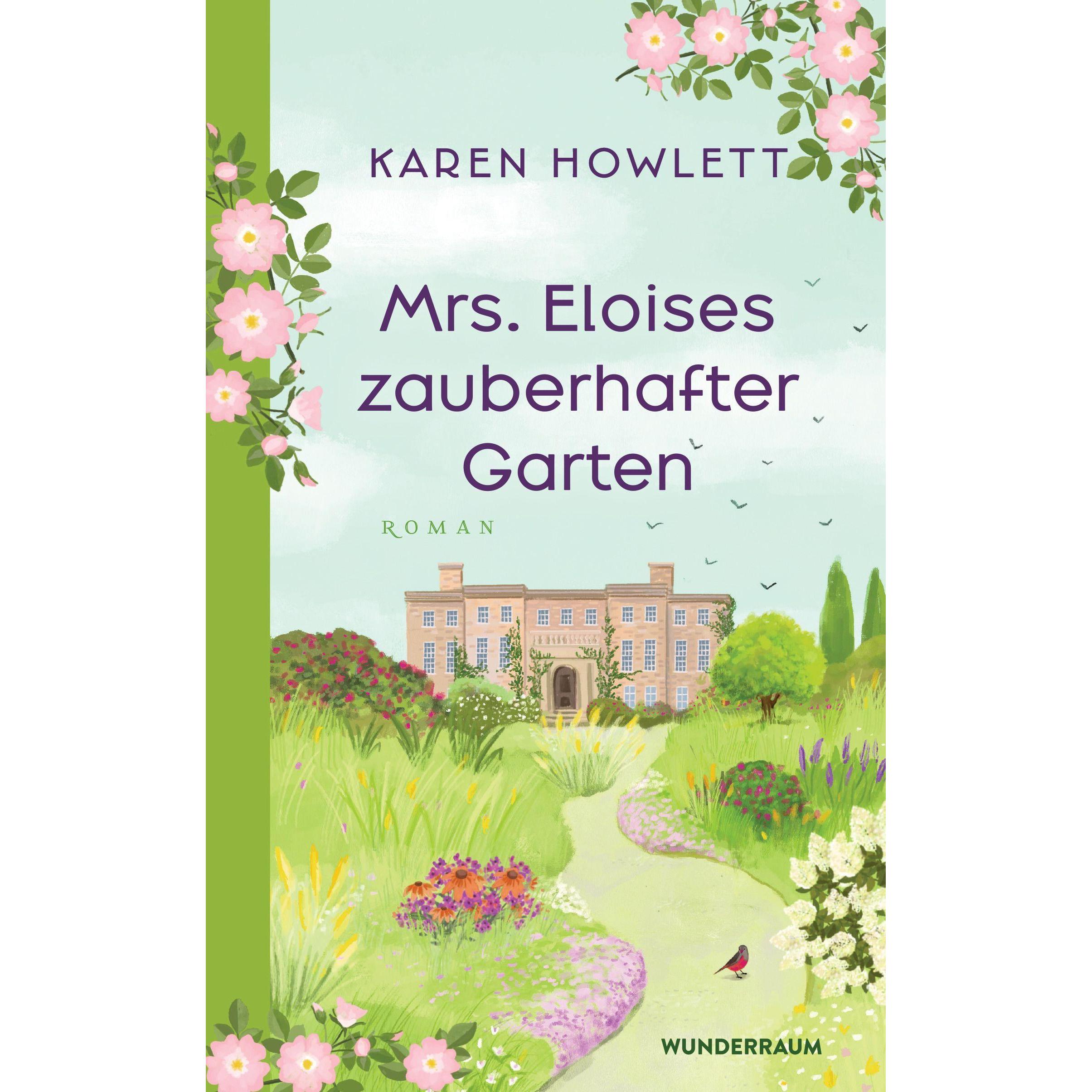Mrs. Eloises zauberhafter Garten, Belletristik von Karen Howlett