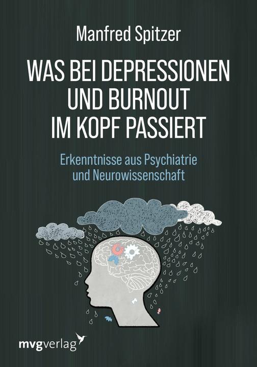 Actual product image Spitzer:Was bei Depressionen und Burnou (German, Manfred Spitzer, 2024)