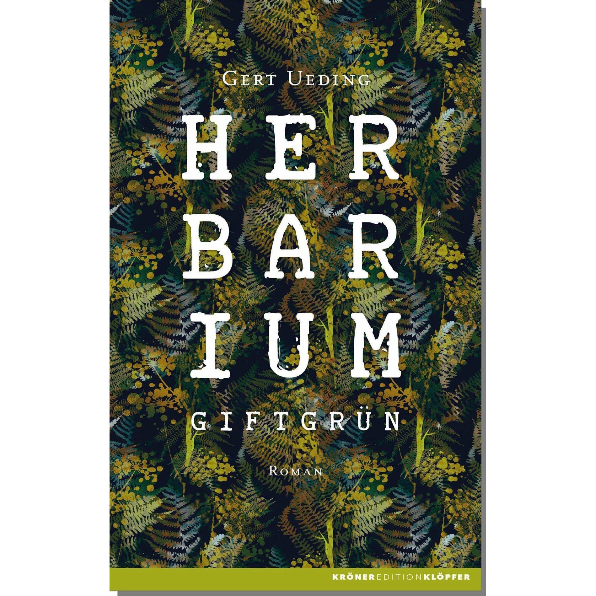 Herbarium, giftgrün, Belletristik von Gert Ueding