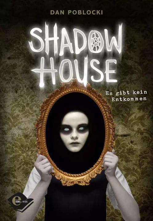 Produktbild Shadow House (Deutsch, Dan Poblocki, 2018)