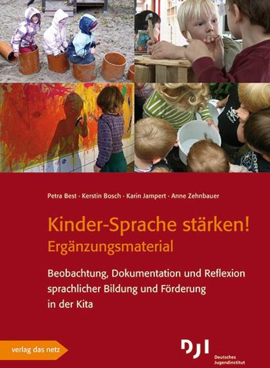 Produktbild Kinder-Sprache stärken! - Ergänzungsmaterial (Deutsch, Anne Zehnbauer, Karin Jampert, Kerstin Bosch, Petra Best, 2017)