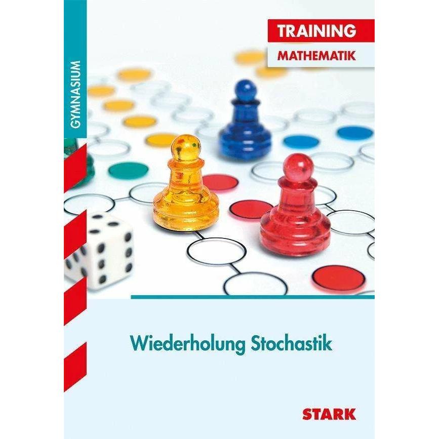 Training Gymnasium - Mathematik Wiederholung Stochastik, Schulbücher von Sybille Reimann