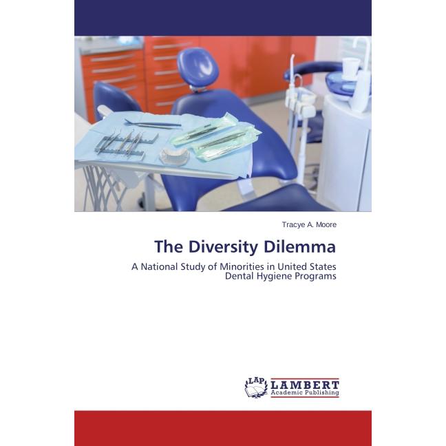 The Diversity Dilemma, Fachbücher von Tracye A. Moore