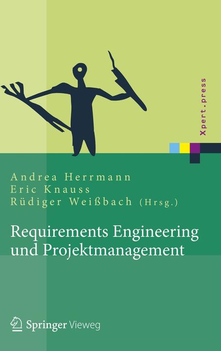 Produktbild Requirements Engineering und Projektmanagement (Deutsch, Fahney, Jörgua, Ralf/Gartung, Thomas/Glunde, 2012)