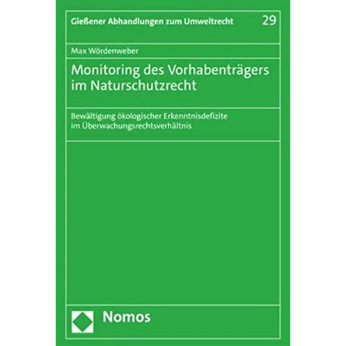 Monitoring des Vorhabenträgers im Naturschutzrecht, Fachbücher von Max Wördenweber