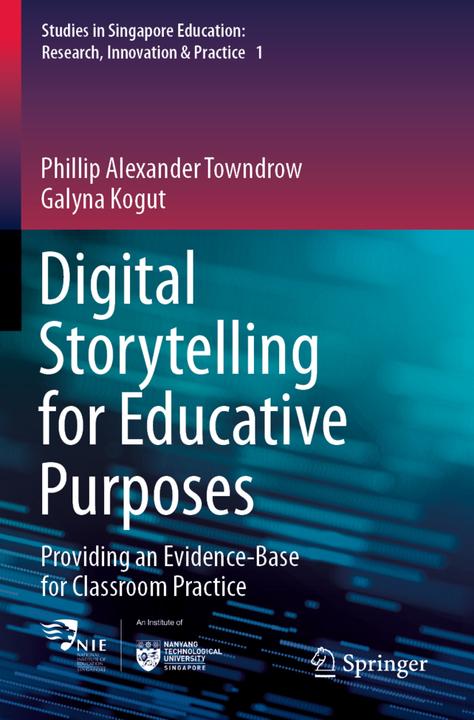 Image du produit Digital Storytelling for Educative Purposes (Galyna Kogut, Phillip Alexander Towndrow, 2021)