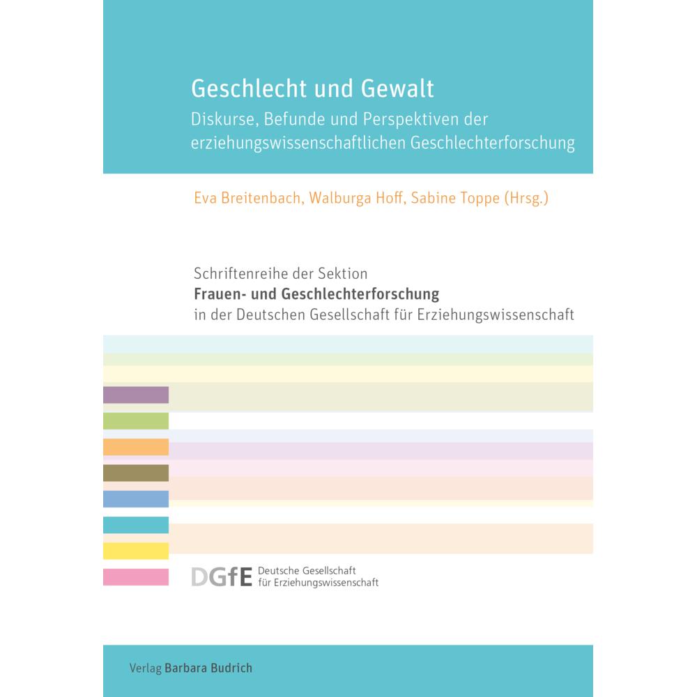 Geschlecht und Gewalt, Sachbücher von Eva Breitenbach, Sabine Toppe, Walburga Hoff