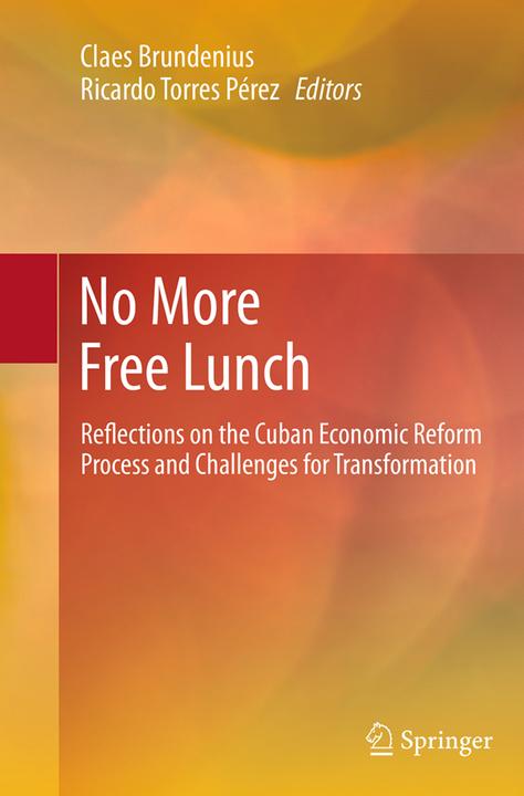 Produktbild No More Free Lunch (Englisch, Ricardo Torres Pérez, Claes Brundenius, 2016)