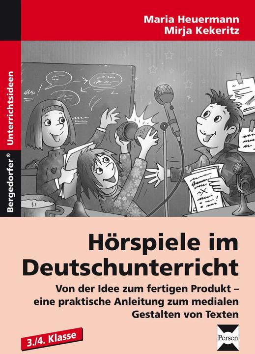 Produktbild Hörspiele im Deutschunterricht (Deutsch, Maria Heuermann, Mirja Kekeritz, 2022)