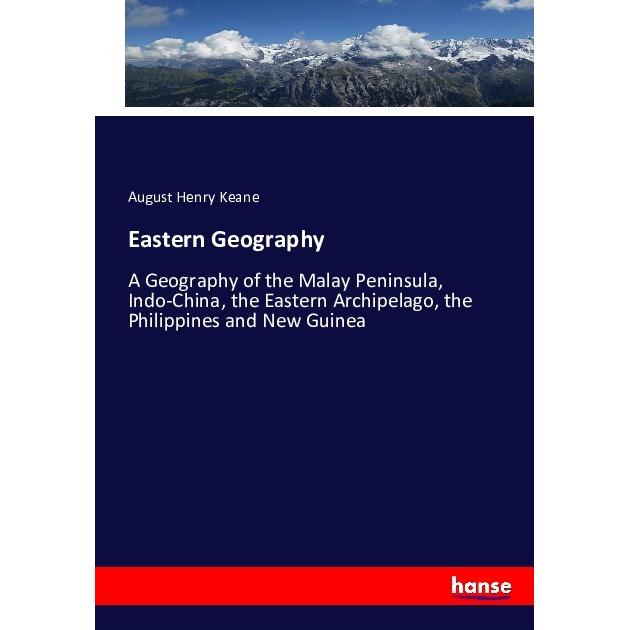 Eastern Geography, Fachbücher von August Henry Keane