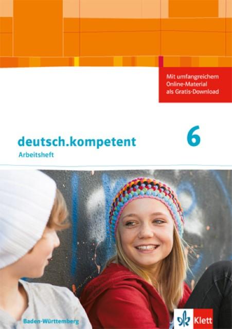 Produktbild deutsch.kompetent 2. Arbeitsheft mit Lösungen 6. Klasse. Ausgabe für Baden-Württemberg (Deutsch, 2016)