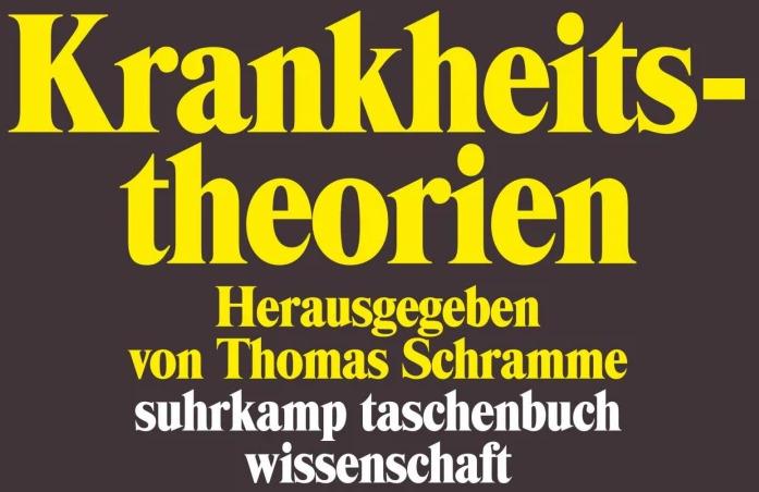 Produktbild Krankheitstheorien (Deutsch, Thomas Schramme, 2012)