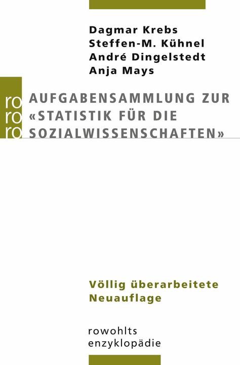 Produktbild Aufgabensammlung zur "Statistik für die Sozialwissenschaften" (Deutsch, Dagmar Krebs, Steffen-M. Kühnel, 2003)
