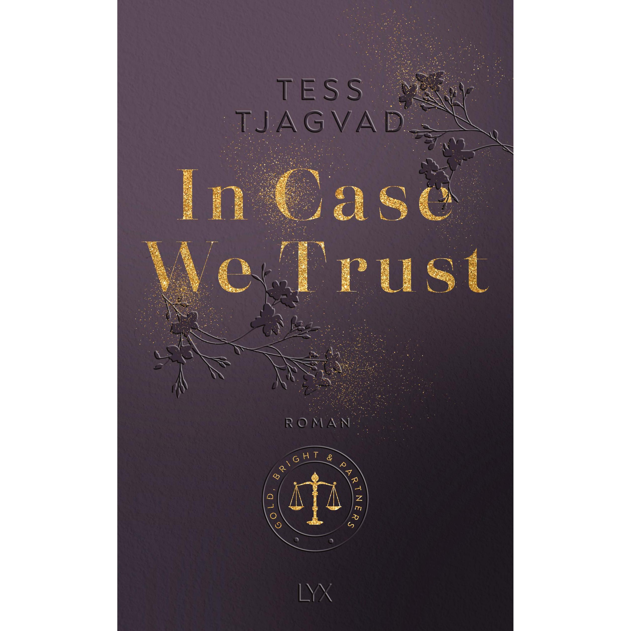 In Case We Trust, Belletristik von Tess Tjagvad