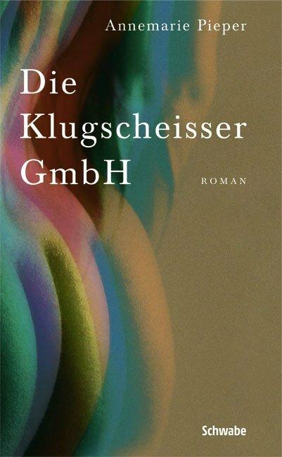 Produktbild Die Klugscheisser GmbH (Deutsch, Annemarie Pieper, 2006)