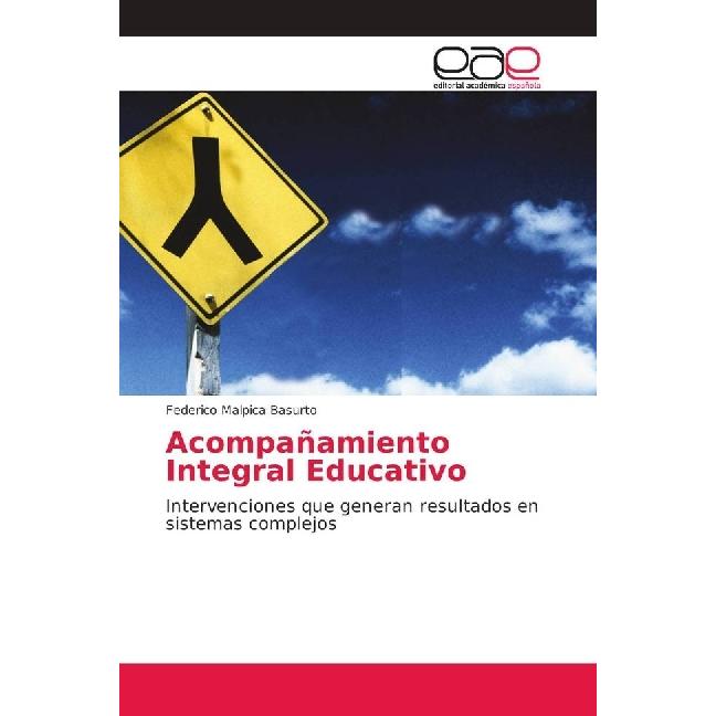 Acompañamiento Integral Educativo, Fachbücher von Federico Malpica Basurto