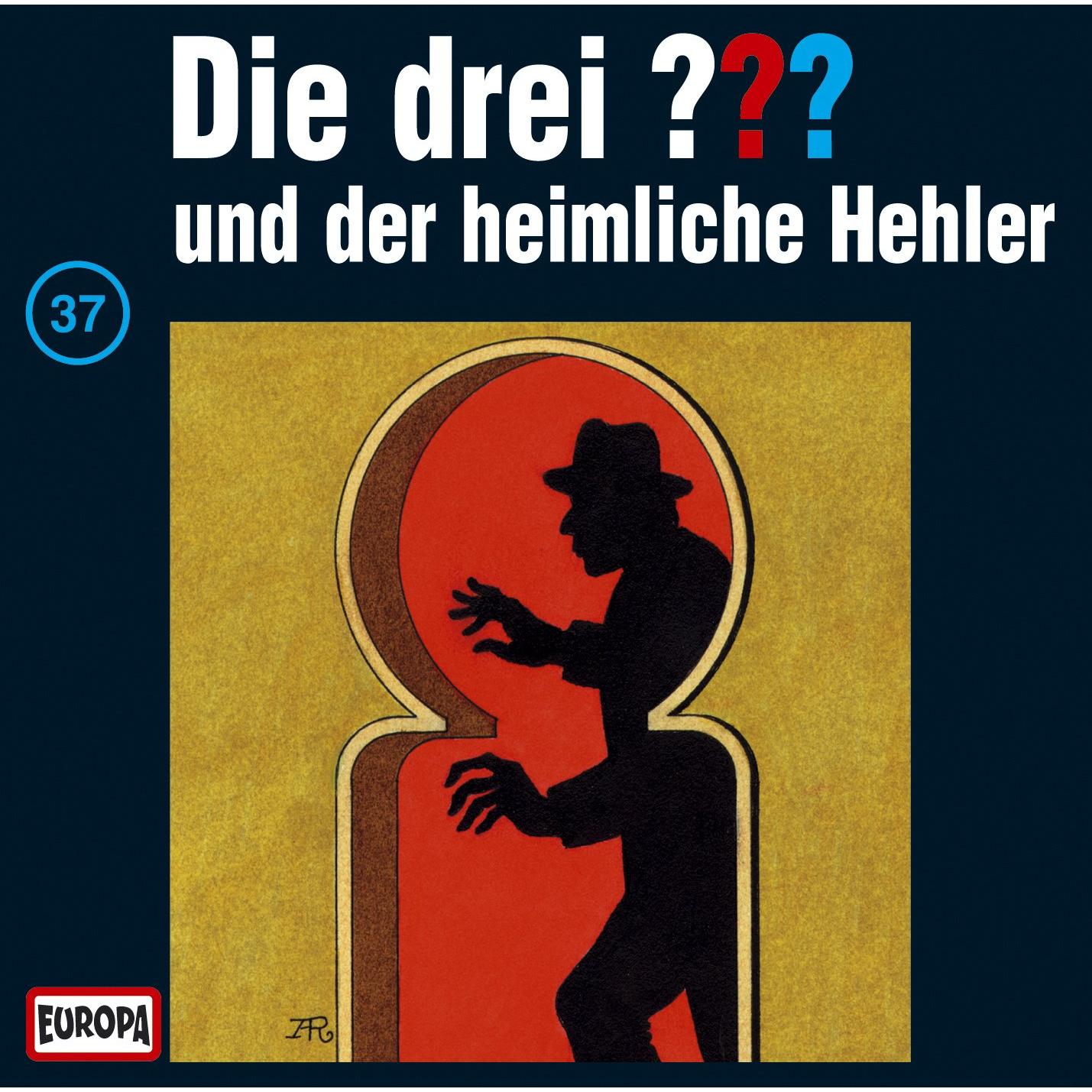 Die drei DREI FRAGEZEICHEN 037 - und der heimliche Hehler, Hörbücher