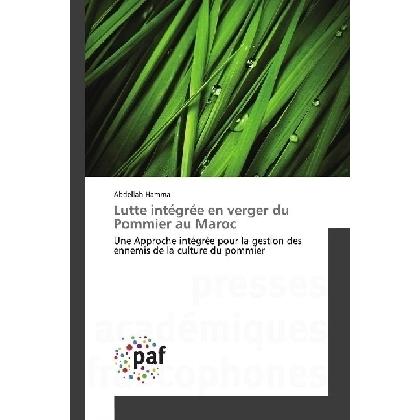 Lutte intégrée en verger du Pommier au Maroc, Fachbücher von Abdellah Hamma