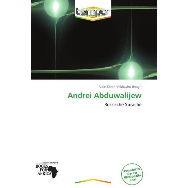 Andrei Abduwalijew, Ratgeber