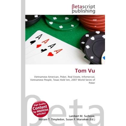 Tom Vu, Ratgeber von Lambert M. Surhone, Miriam T. Timpledon, Susan F. Marseken