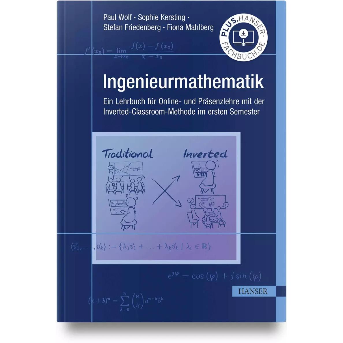 Ingenieurmathematik, Fachbücher von Sophie Kersting, Fiona Mahlberg, Paul Wolf, Stefan Friedenberg