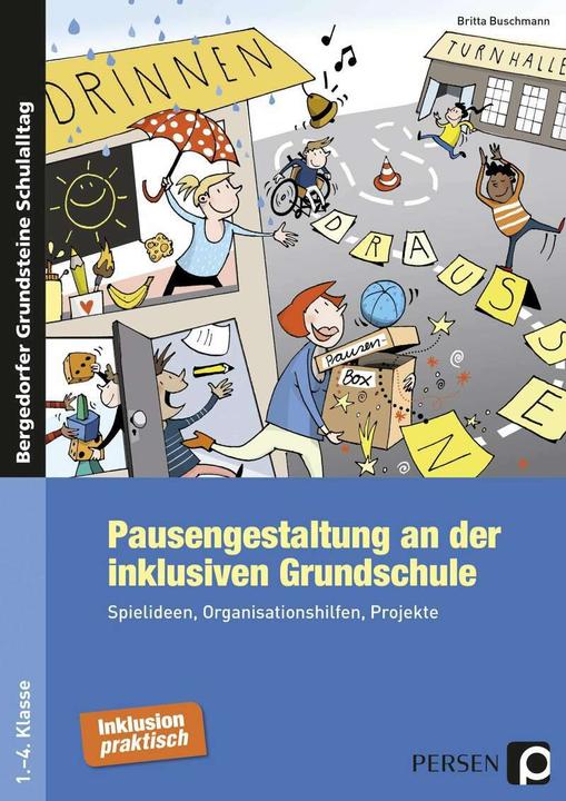 Produktbild Pausengestaltung an der inklusiven Grundschule (Deutsch, Britta Buschmann, 2016)