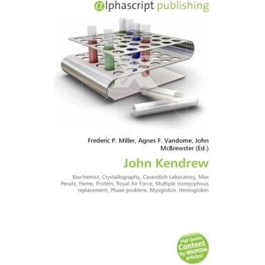 Thumbnail - John Kendrew, Fachbücher von Agnes F. Vandome, Frederic P. Miller, John McBrewster