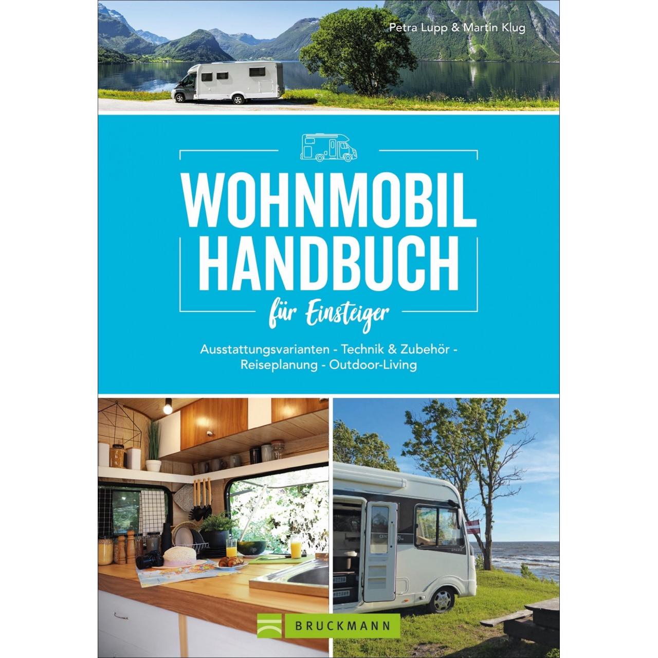 Wohnmobil Handbuch für Einsteiger, Ratgeber von Petra Lupp, Martin Kluger