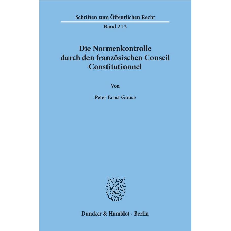 Die Normenkontrolle durch den französischen Conseil Constitutionnel., Fachbücher