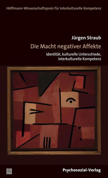Produktbild Die Macht negativer Affekte (Deutsch, Jürgen Straub, 2019)