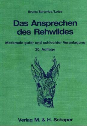 Produktbild Das Ansprechen des Rehwildes (Deutsch, Hans Bruns, Otto Sartorius, 1995)