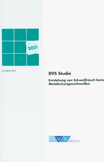 Image du produit DVS-Studie Entstehung von Schweissrauch (Allemand, DVS Media GmbH, 2022)