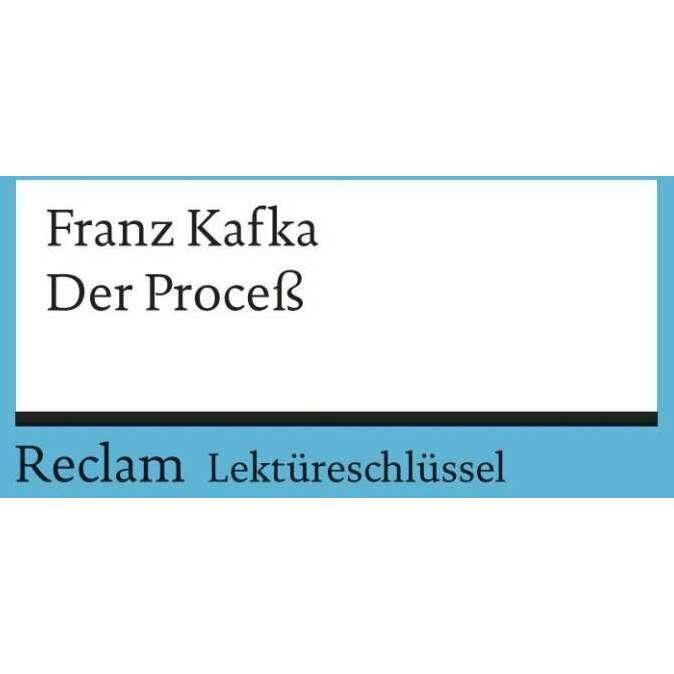 Franz Kafka: Der Process, Schulbücher von Wilhelm Grosse