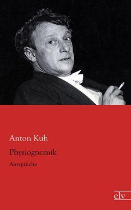 Produktbild Physiognomik (Anton Kuh, Deutsch)
