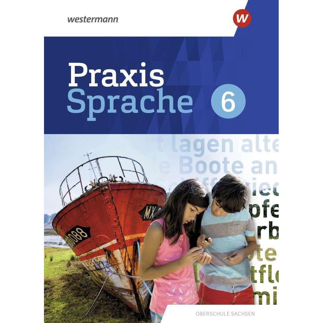 Praxis Sprache / Praxis Sprache - Differenzierende Ausgabe 2020 für Sachsen, Schulbücher von Wolfgang Menzel