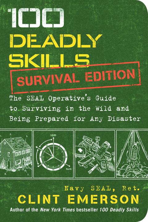 Produktbild 100 Deadly Skills: Survival Edition (Englisch, Clint Emerson, 2016)