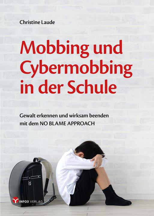 Produktbild Mobbing und Cybermobbing in der Schule (Deutsch, Christine Laudenbach, 2021)